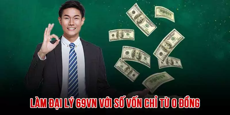 Làm đại lý nhanh chóng với số vốn 0 đồng